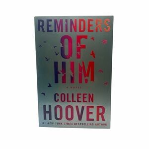 Reminders of Him by Colleen Hoover